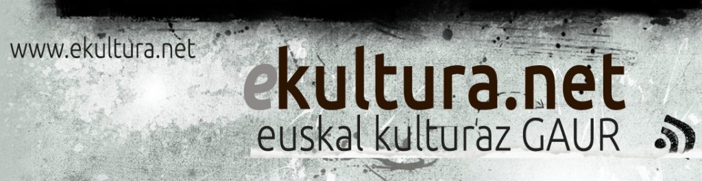 ekultura.net euskal kulturaz GAUR